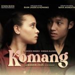 Komang, Kisah Cinta Penuh Perjuangan yang Diangkat dari Realita Sosial dan Masih Tayang di Bioskop