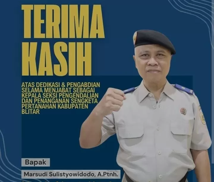 Marsudi Sulistyowidodo Dilantik Jadi Kepala Seksi di BPN Tuban, Kantah Blitar Sampaikan Ucapan Selamat dan Sukses